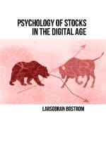 Psychology of Stocks in the Digital Age